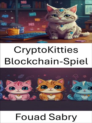 cover image of CryptoKitties Blockchain-Spiel